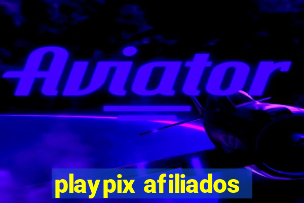 playpix afiliados